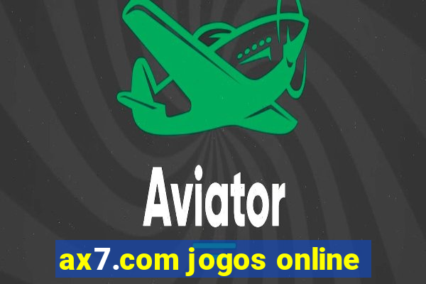 ax7.com jogos online