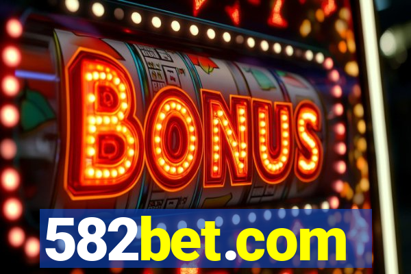 582bet.com