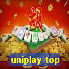 uniplay top