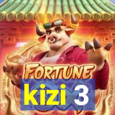 kizi 3