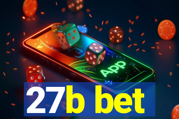 27b bet