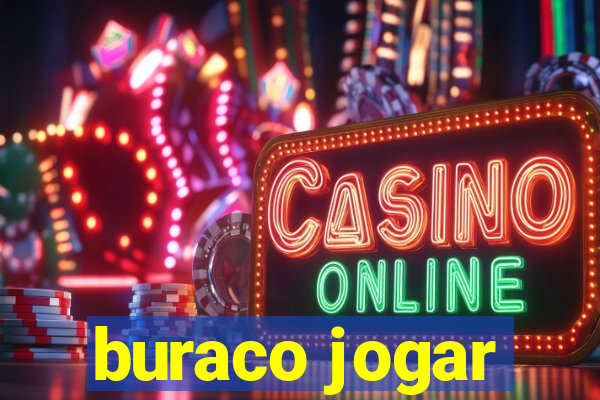 buraco jogar