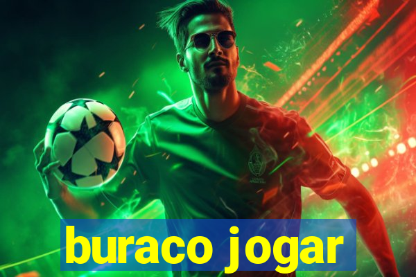 buraco jogar