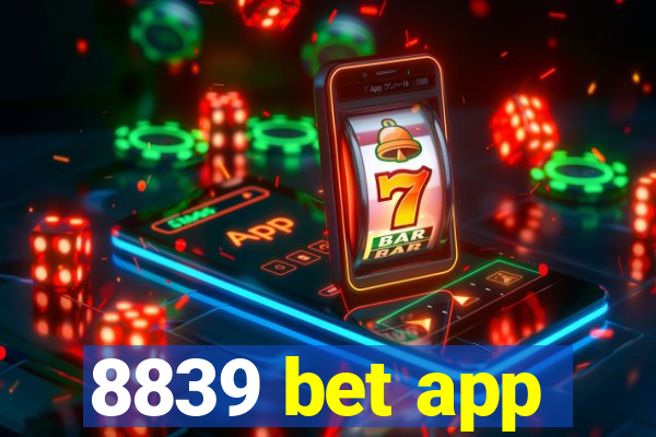 8839 bet app