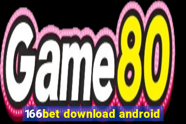 166bet download android