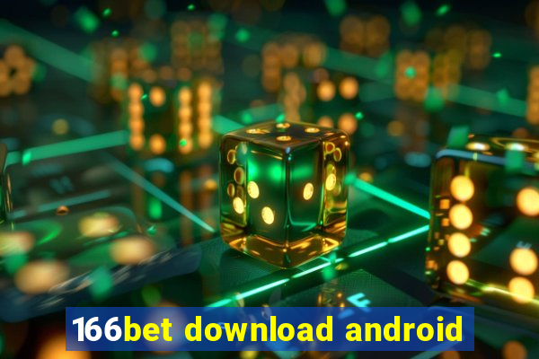 166bet download android