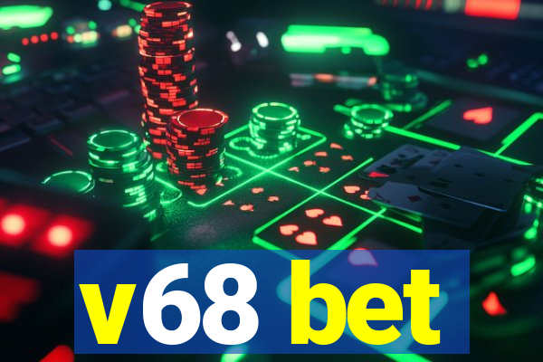 v68 bet