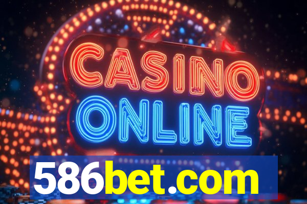 586bet.com