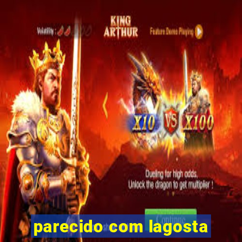 parecido com lagosta