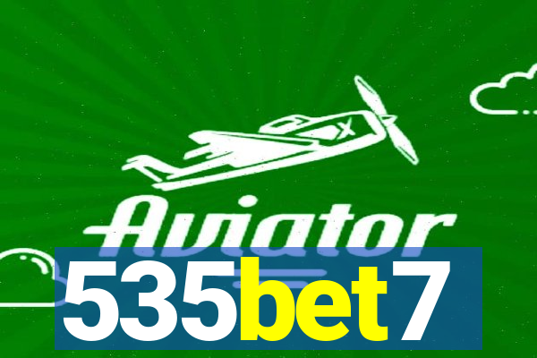 535bet7