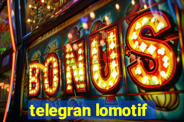 telegran lomotif