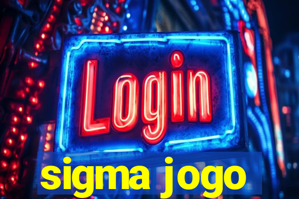 sigma jogo