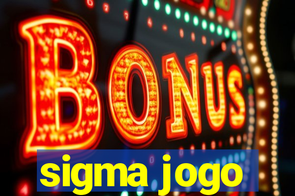 sigma jogo