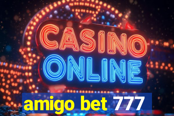 amigo bet 777