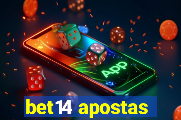 bet14 apostas