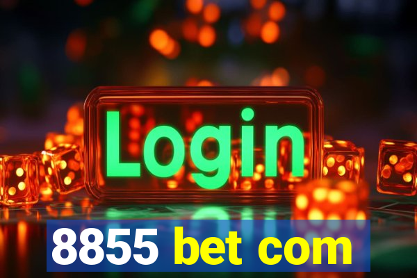 8855 bet com