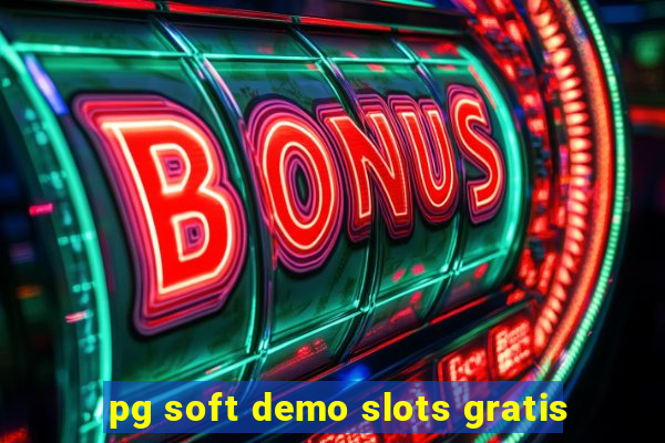 pg soft demo slots gratis