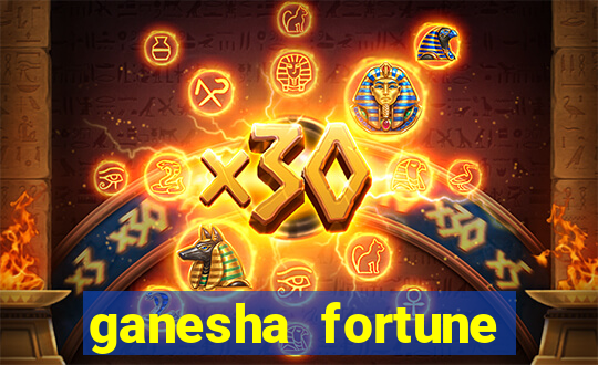 ganesha fortune minutos pagantes