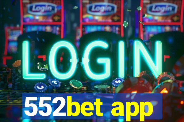 552bet app