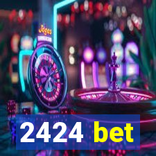 2424 bet