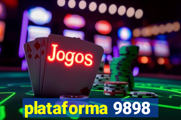 plataforma 9898