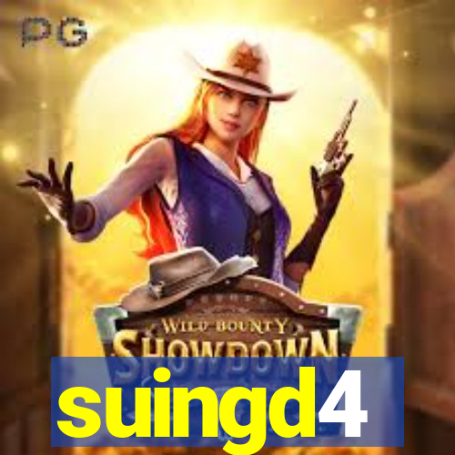 suingd4