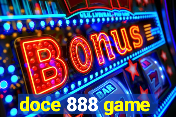 doce 888 game