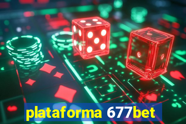 plataforma 677bet