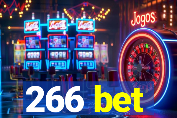 266 bet