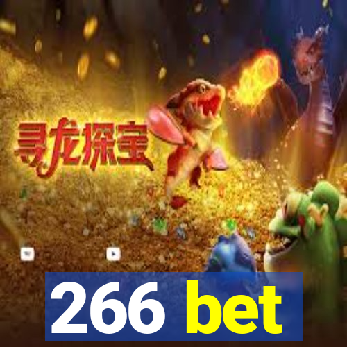 266 bet