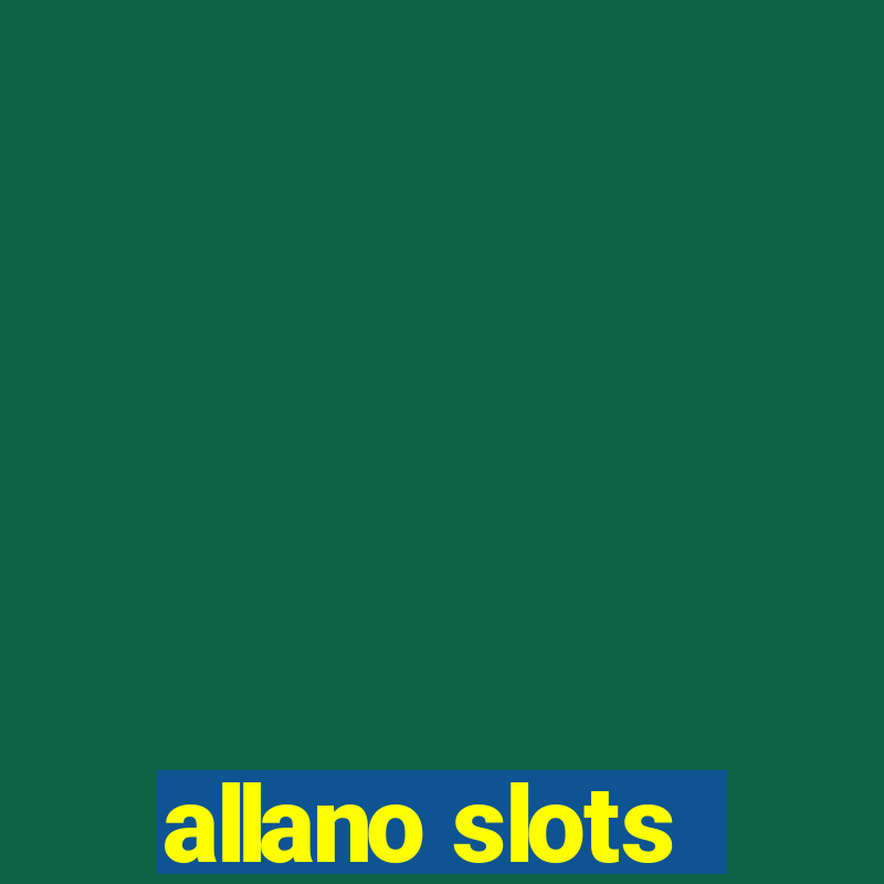 allano slots