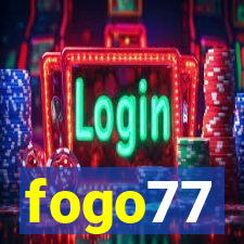 fogo77