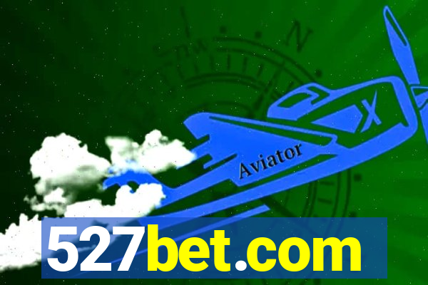 527bet.com