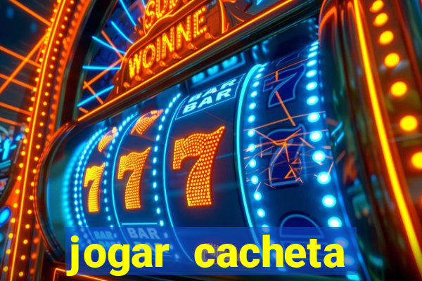 jogar cacheta online valendo dinheiro