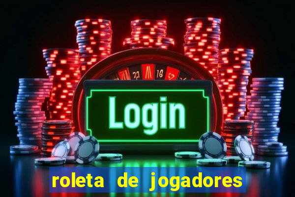 roleta de jogadores do fifa 23 roleta