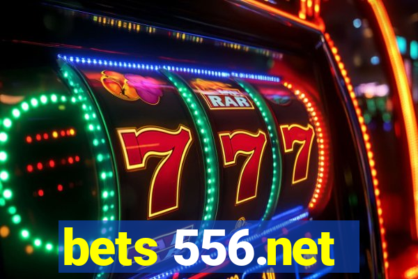 bets 556.net