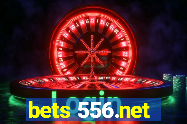 bets 556.net