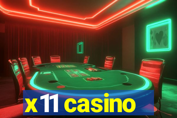 x11 casino