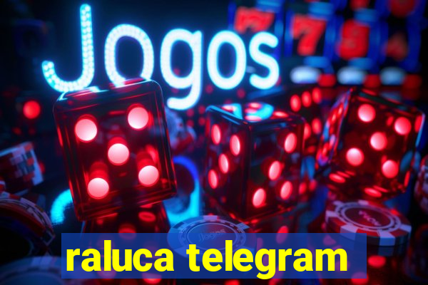 raluca telegram