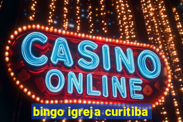 bingo igreja curitiba