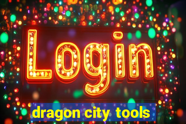 dragon city tools