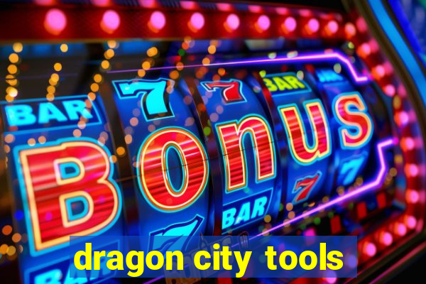 dragon city tools