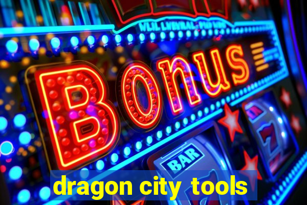 dragon city tools