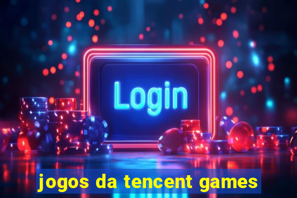 jogos da tencent games