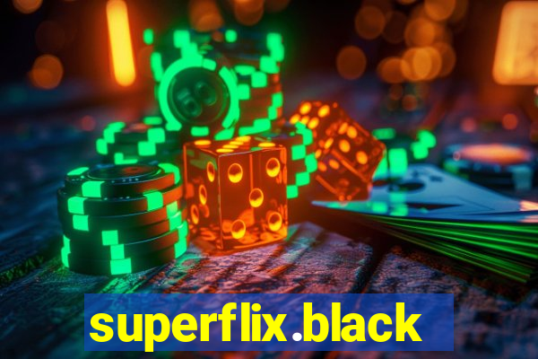 superflix.black