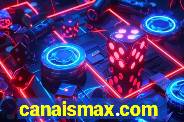 canaismax.com