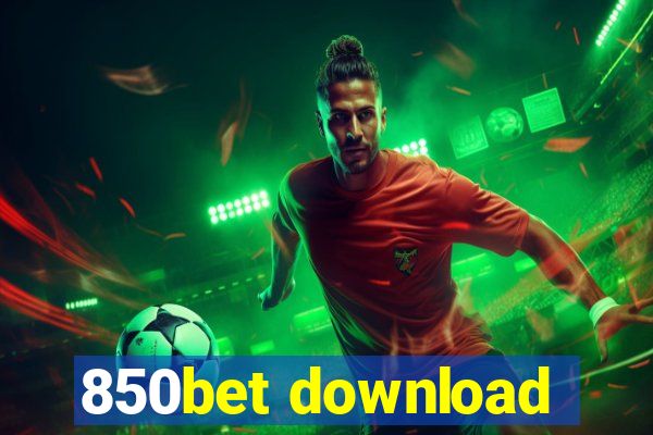 850bet download