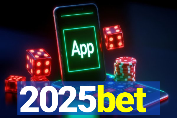 2025bet