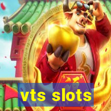 vts slots