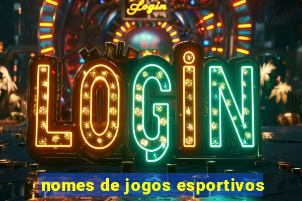 nomes de jogos esportivos